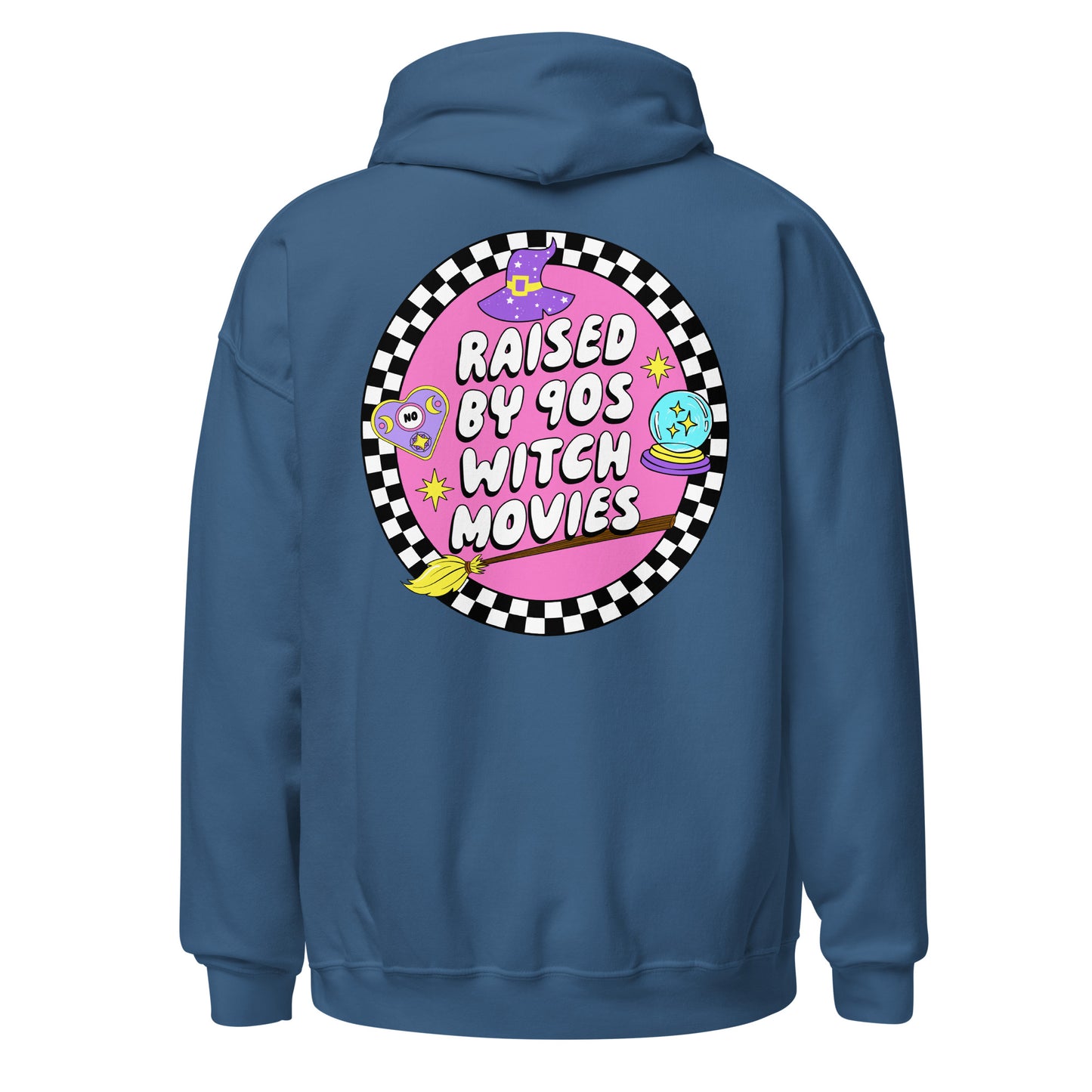 Raised on 90's Witch Movies Hoodie (front & back)