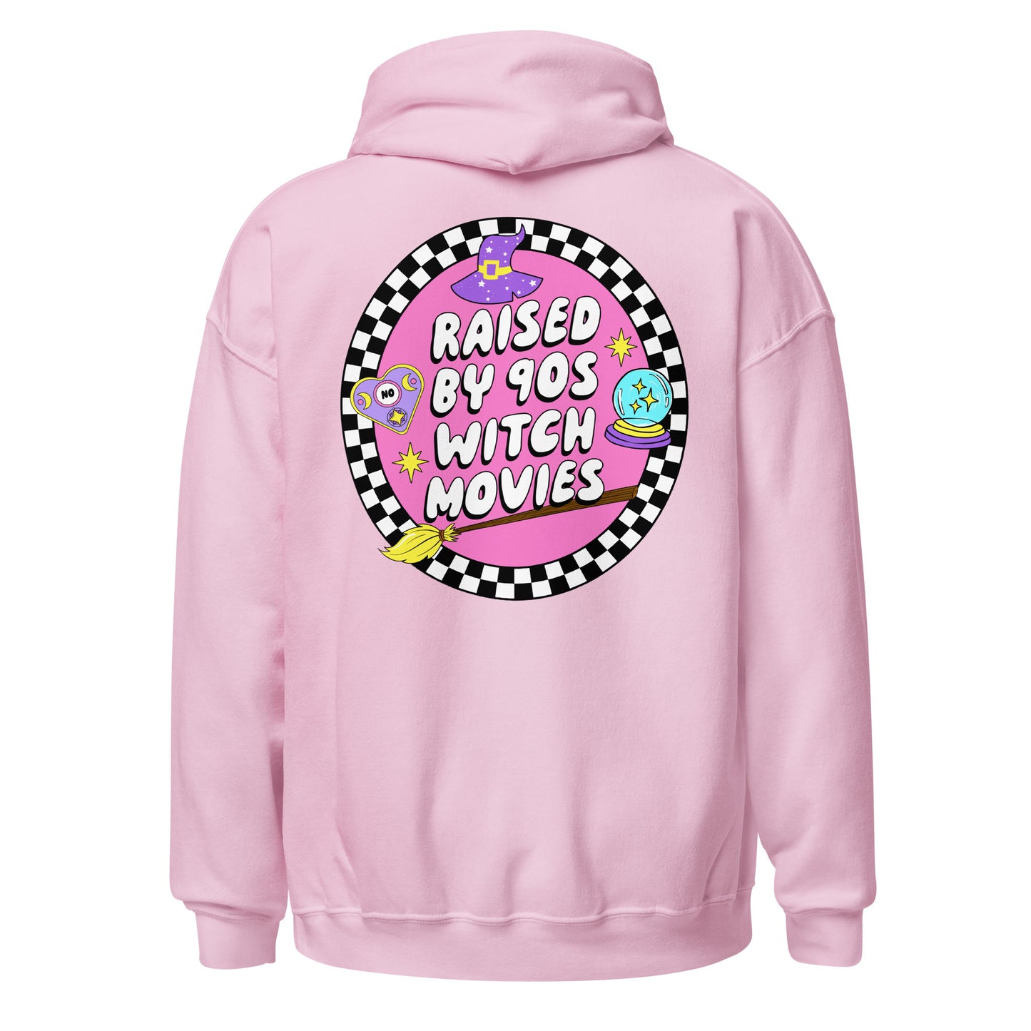 Raised on 90's Witch Movies Hoodie (front & back)